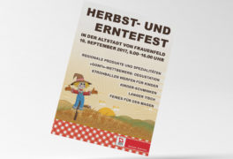 Herbst- und Erntefest Frauenfeld <br />– Flyer und Plakate –<br /> für Agro Marketing Thurgau